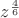 $z^{4\over6}$