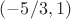 $(-5/3,1)$