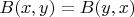 $B(x,y)=B(y,x)$