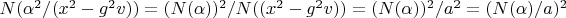 $N(\alpha^2/(x^2-g^2 v))=(N(\alpha))^2/N((x^2-g^2 v))=(N(\alpha))^2/a^2=(N(\alpha)/a)^2$