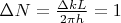 $\Delta N = \frac{\Delta k L}{2 \pi h}=1$