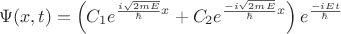 $$\Psi(x,t)=\left(C_1 e^{\frac{i\sqrt{2mE}}{\hbar}x}+C_2 e^{\frac{-i\sqrt{2mE}}{\hbar}x}\right)e^{\frac{-iEt}{\hbar}}$$
