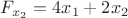 $F_{x_2} = 4x_1+2x_2$