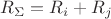 $R_\Sigma=R_i+R_j$