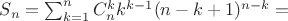 $S_n=\sum_{k=1}^nC_n^kk^{k-1}(n-k+1)^{n-k}=$