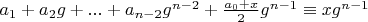 $a_1+a_2 g+...+a_{n-2} g^{n-2}+\frac{a_0+x}{2} g^{n-1} \equiv x g^{n-1}$