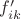 $f'_{ik}$