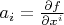 $a_i = \frac{\partial f}{\partial x^i}$