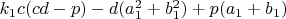 $k_1c(cd-p)-d(a_1^2+b_1^2)+p(a_1+b_1)$