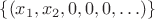$\{(x_1,x_2,0,0,0,\ldots)\}$