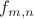 $f_{m,n}$