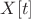 $X[t]$