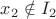 $x_2\notin I_2$