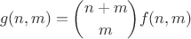 $$g(n,m)=\binom{n+m}{m}f(n,m)$$