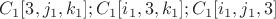 $C_1[3,j_1,k_1];C_1[i_1,3,k_1];C_1[i_1,j_1,3]$