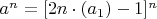 $a^n=[2n\cdot(a_1)-1]^n $