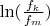 $\ln(\frac{f_k}{f_m})$