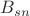 $B_{sn}$