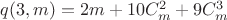 $q(3,m)=2m+10C_{m}^{2}+9C_{m}^{3}$