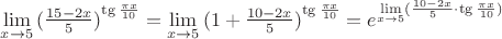 $\lim\limits_{x\rightarrow 5}{{(\frac{15-2x}{5})}^{\tg{\frac{\pi x}{10}}}}=\lim\limits_{x\rightarrow 5}{{(1+\frac{10-2x}{5})}^{\tg{\frac{\pi x}{10}}}}=e^{\lim\limits_{x\rightarrow 5}(\frac{10-2x}{5}\cdot\tg{\frac{\pi x}{10}})}$