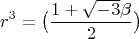 $$r^3 = \bigl(\dfrac  {1+\sqrt{-3}\beta} 2 \bigr)$$