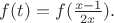 $f(t) = f( \frac {x-1}{2x}}).$