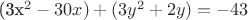 (3x^2-30x)+(3y^2+2y)=-43