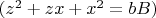 $(z^2+zx+x^2=bB)$