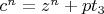 $c^{n}=z^{n}+pt_3$