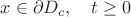 $x\in \partial D_c,\quad t\ge 0$