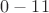 $0-11$
