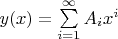 $y(x)=\sum\limits_{i=1}^{\infty} A_i x^i$