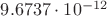 $9.6737 \cdot 10^{-12}$
