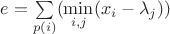 $e=\sum\limits_{p(i)}(\min\limits_{i,j}(x_i - \lambda_j))$