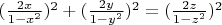 $(\frac{2x}{1-x^2})^2+(\frac{2y}{1-y^2})^2=(\frac{2z}{1-z^2})^2$