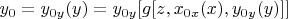 $y_0=y_{0y}(y)=y_{0y}[g[z, x_{0x}(x),y_{0y}(y)]] $