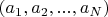 $(a_1, a_2, ..., a_N)$