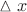 $\[\vartriangle x\]$
