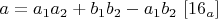 $a=a_1a_2+b_1b_2-a_1b_2$ $[16_a]$