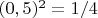 ${(0,5)^2=1/4}$