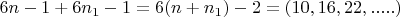 $6n-1+6n_1-1=6(n+n_1)-2=(10,16,22,.....)$