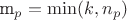 m_p=\min(k, n_p)