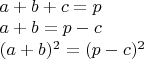 $\\a+b+c=p\\
a+b=p-c\\
(a+b)^2=(p-c)^2$