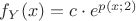 $f_Y(x)=c\cdot e^ {p(x;2)}$