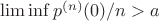 $\liminf p^{(n)}(0)/n > a$