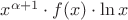 $x^{\alpha+1}\cdot f(x)\cdot\ln x$