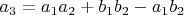 $a_3=a_1a_2+b_1b_2-a_1b_2$