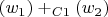 $(w_1)+_{C1}(w_2)$