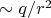 $\sim q/r^2$