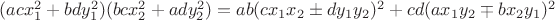 $(acx_1^2+bdy_1^2)(bcx_2^2+ady_2^2)=ab(cx_1x_2\pm dy_1y_2)^2+cd(ax_1y_2\mp bx_2y_1)^2$